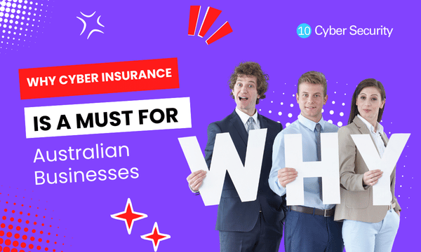 Why Cyber Insurance is a Must for Australian Businesses
